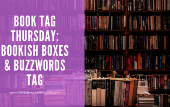 Book Tag Thursday: Bookish Boxes & Buzzwords Tag