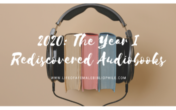 2020: The Year I Rediscovered Audiobooks