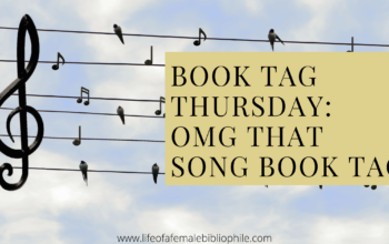 Book Tag Thursday: OMG That Song Book Tag