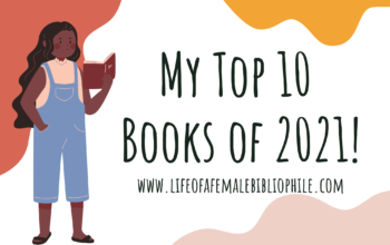 My Top 10 Books of 2021!