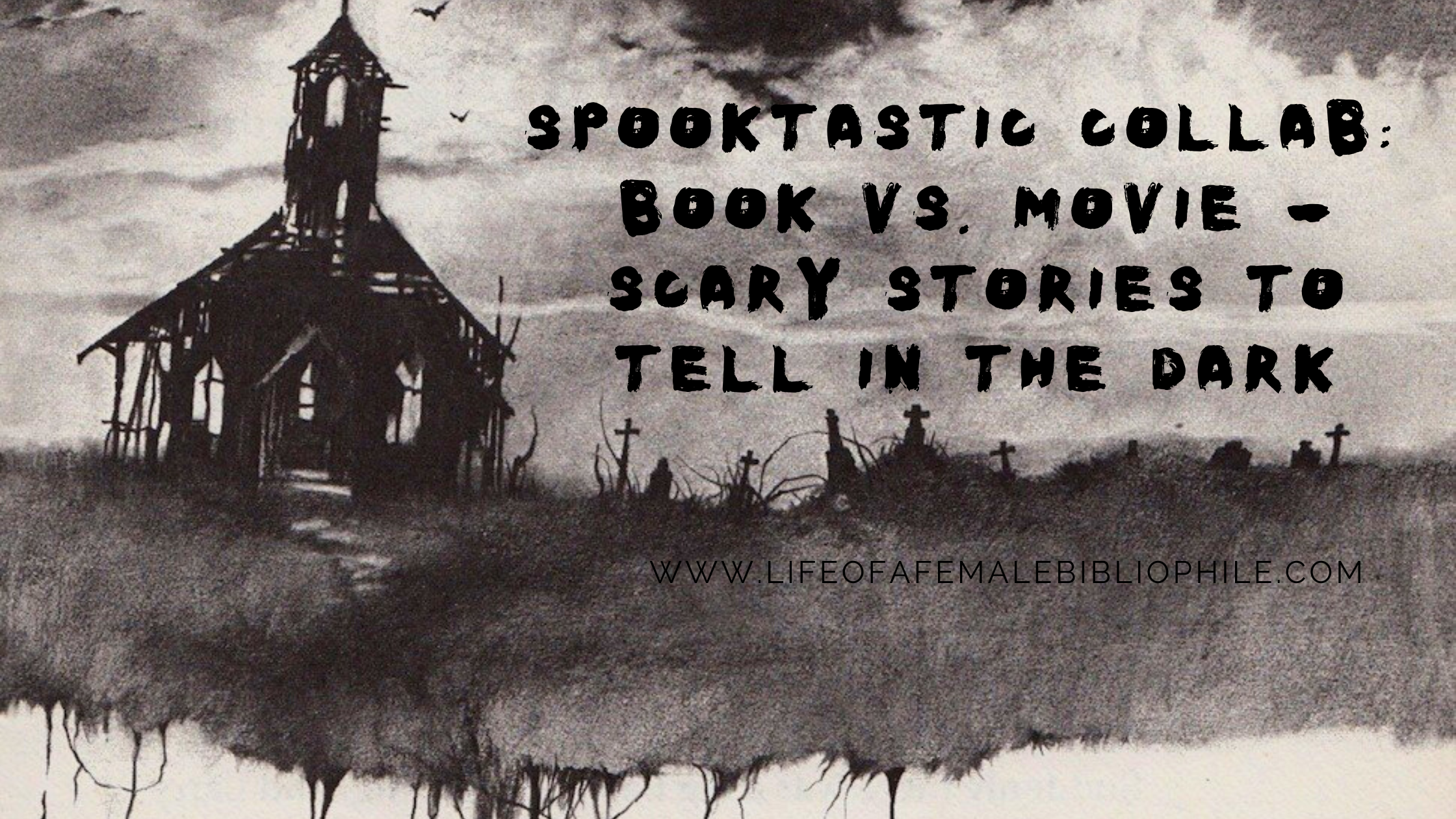 Scary Stories To Tell in the Dark' Book Tales Included in the Movie