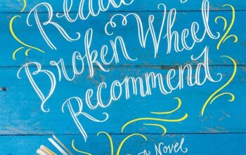 Book Review: “The Readers of Broken Wheel Recommend” by Katarina Bivald