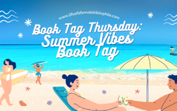 Book Tag Thursday: Summer Vibes Book Tag