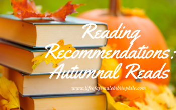 Reading Recommendations: Autumnal Reads