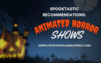 Spooktastic Recommendations: Animated Horror Shows